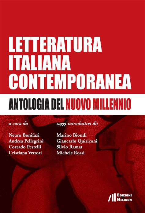 Letteratura italiana contemporanea .